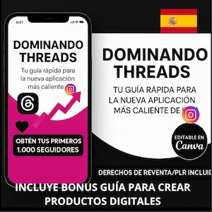 以下が含まれることがあります： 「DOMINANDO THREADS」と「Tu guía rápida para la nueva aplicación más caliente」というテキストが特徴の、Threadsをマスターするためのガイドを宣伝するグラフィック。 スマートフォンのモックアップ、ピンクと白の配色、Instagramのロゴが含まれています。