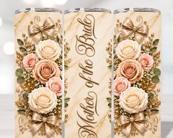 Mother of the Bride Tumbler Wrap PNG,20oz Skinny Tumbler Sublimation,Beige Floral Wedding Design, mother bridal gift, digital Download