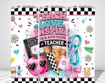 Fourth Grade Teacher Tumbler Wrap PNG, 20oz Skinny Sublimation wrap , Back to School Design, Teacher Appreciation Gift, Digital Download