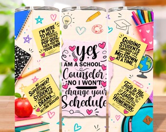 School Counselor Tumbler Wrap PNG, 20oz Skinny Sublimation, Funny Counselor Quotes, Teacher Appreciation Gift, Digital Download