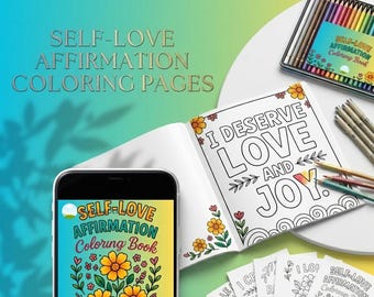 Self Love Affirmation Coloring Pages | Positive Mental Health Coloring Book (Digital Download)