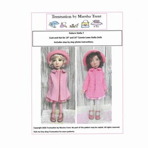 May include: A pattern sheet titled "Trentsation by Marsha Trent" featuring two dolls wearing pink coats and hats. The text reads "Coat and Hat for 19" and 16" Connie Lowe Stella Dolls." Includes step-by-step photo instructions.