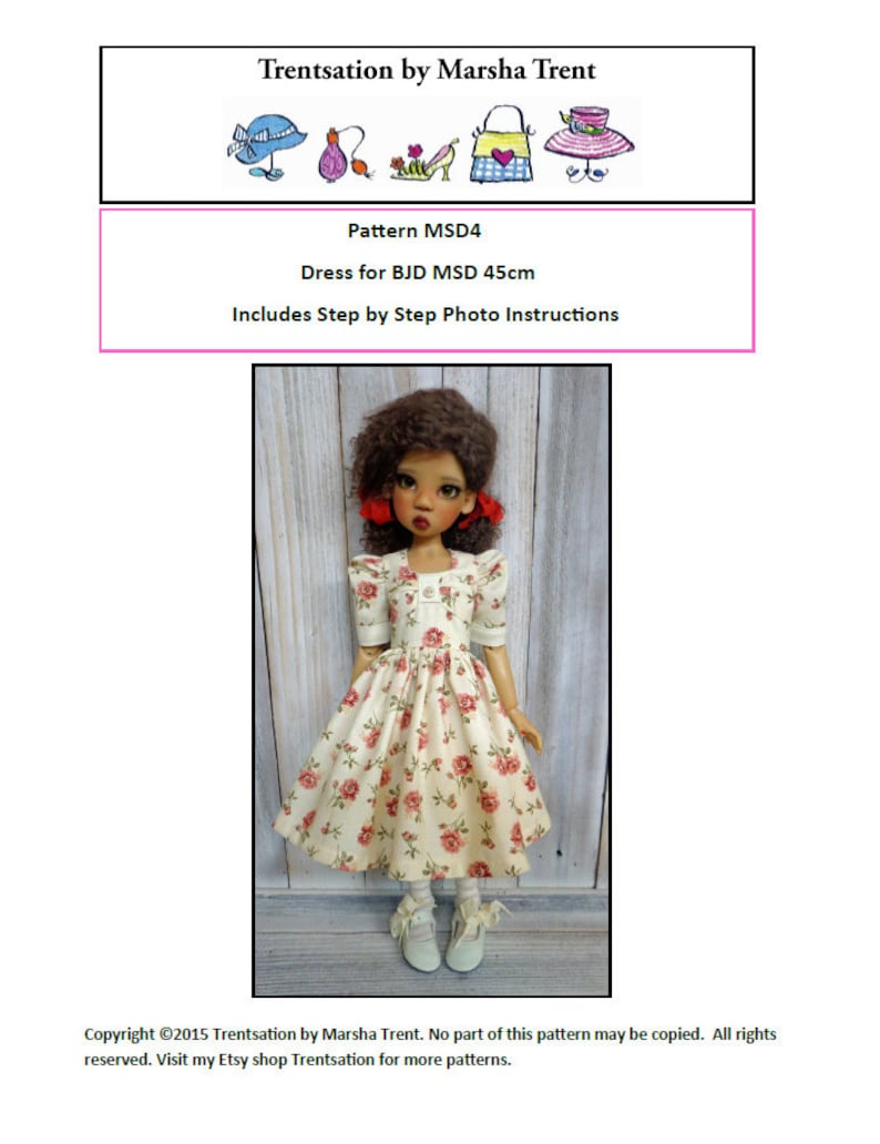 May include: A doll wearing a white dress with a floral pattern and a pink bow in her hair. The dress is 45 cm long and is designed for a MSD doll. The image includes the text "Trentsation by Marsha Trent" and "Pattern MSD4".