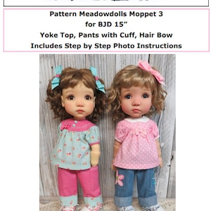 Pattern Meadowdolls Moppet 3 - Yoke Top, Pants with Cuff, Hair Bow for BJD 15&quot;