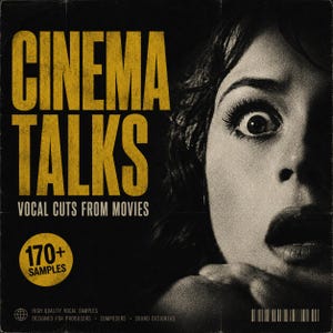 Cinema Talks Sound Pack | Vocal Cuts from Old Movies