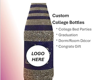 Custom College Bed Party Bottle Bling