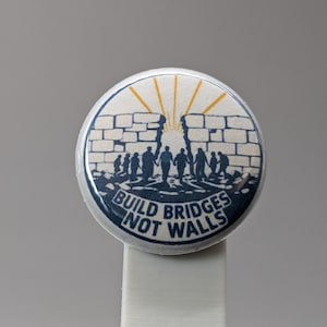 Build Bridges Not Walls – 1&quot; Button (Design 3.2) – People Over Borders Series