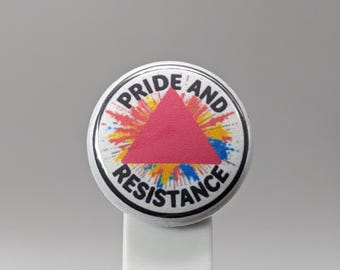 Pride and Resistance – 1" Button (Design 1.3) – No Pride Without Protest Series