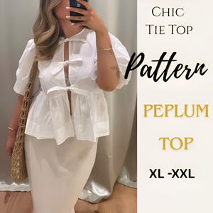 Tie Blouse Pattern Pdf Dress Sewing Pattern Linen Top Pattern Linen Peplum Top Blouse Tie Front Blouse | Sizes XXS-XXL | Beginner Friendly