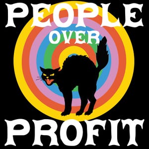 People Over Profit - 12x12 Print - Sabotabby - Socialist - Leftist - Anarchist Art - Rainbow