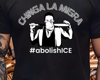 Comfort Colors® Anti ICE Tee, Abolish ICE Shirt, Chinga La Migra Shirt, Anti Deportations, Fdt Maga, Mexican Pride, Liberal Protest Shirt