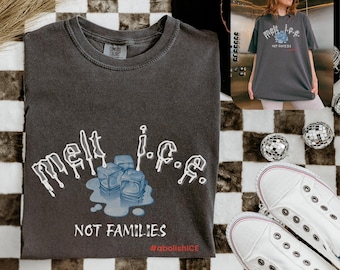 Comfort Colors® Anti-ICE-T-Shirt, Abolish-ICE-Shirt, Chinga La Migra-Shirt, Anti-Abschiebungen, Fdt Maga, Melt ICE-T-Shirt, Libelles-Protest-Shirt