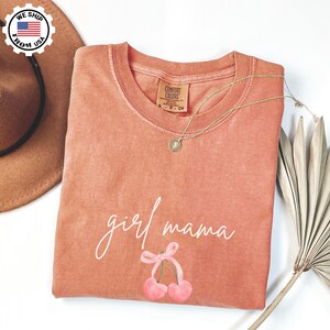 Comfort Colors® Girl Mama Shirt, Girl Mama Tee, Mom Tshirt, Gift For Girl Mom, Mother&#39;s Day Shirt, Mother&#39;s Day Gift, Girl Mama Club Tshirt