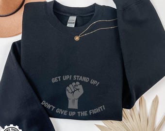 Protest Sweartshirt, Protest Hoodie, Motivational Sweatshirt, Activist Sweatshirt, Socialist Sweatshirt, Political Hoodie, Liberal Hoodie