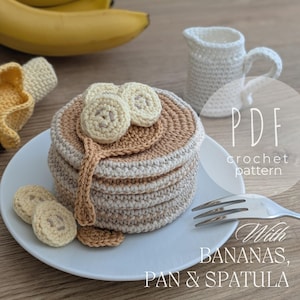 Banana Pancake Crochet Pattern PDF – Big Set with Pan and Accessories for Play Kitchen, Pretend Play, Kitchen Decor – DIY Gift & Amigurumi