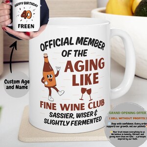 Custom Coffee Mug, Wine Lover Mug, Vintage Humor Gift For Her Him Friends Mom, Sarcastic Mugs, Coffee Mug For Men Women Auntie, Birthday Mug