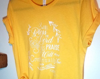 Psalm 34 - Vinyl Graphic Tee - Soft and True Size - Custom Designs Available