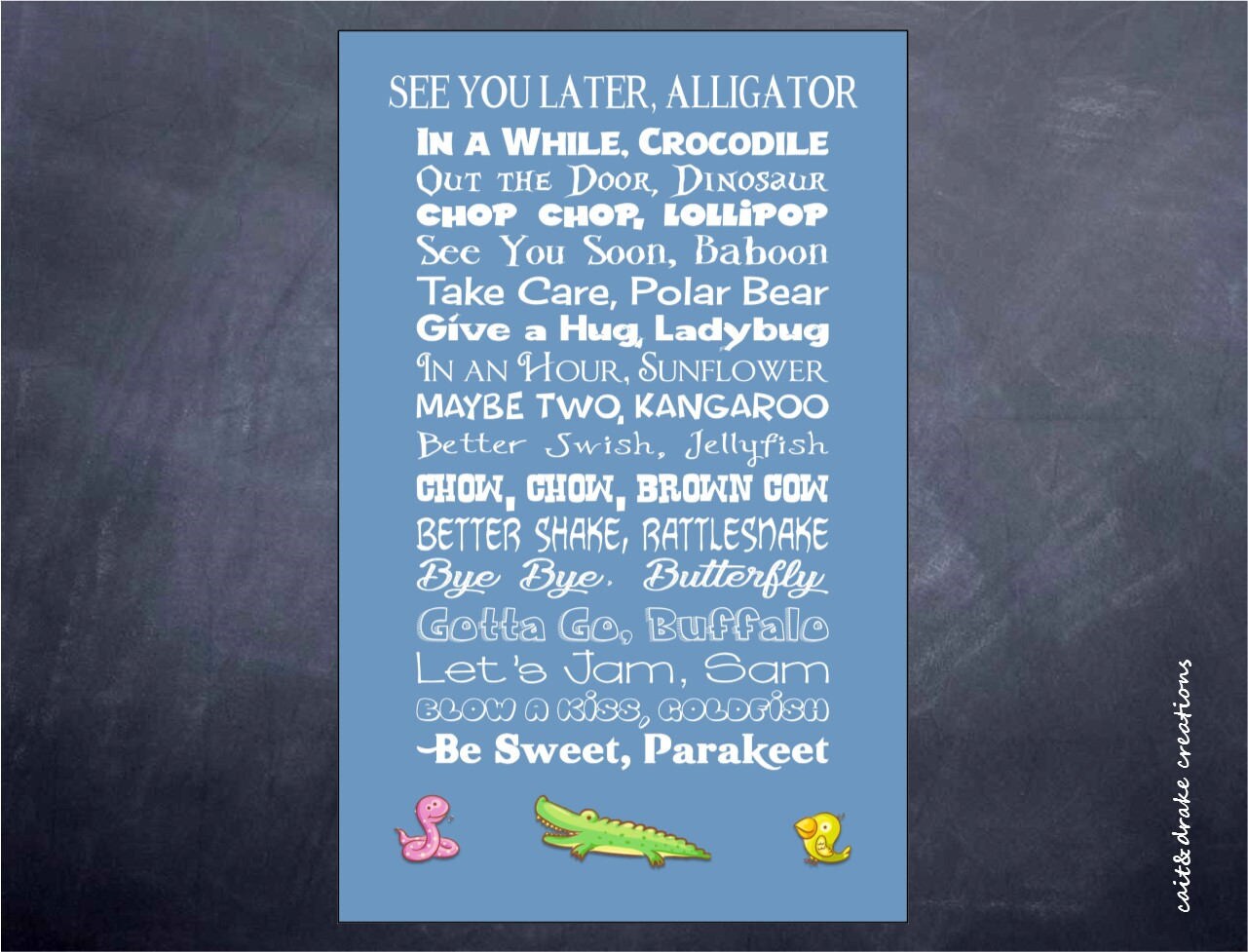 See You Later Alligator Kids Children Poster Digital Print Etsy See You Later Alligator Kids Children Poster Digital Print Etsy