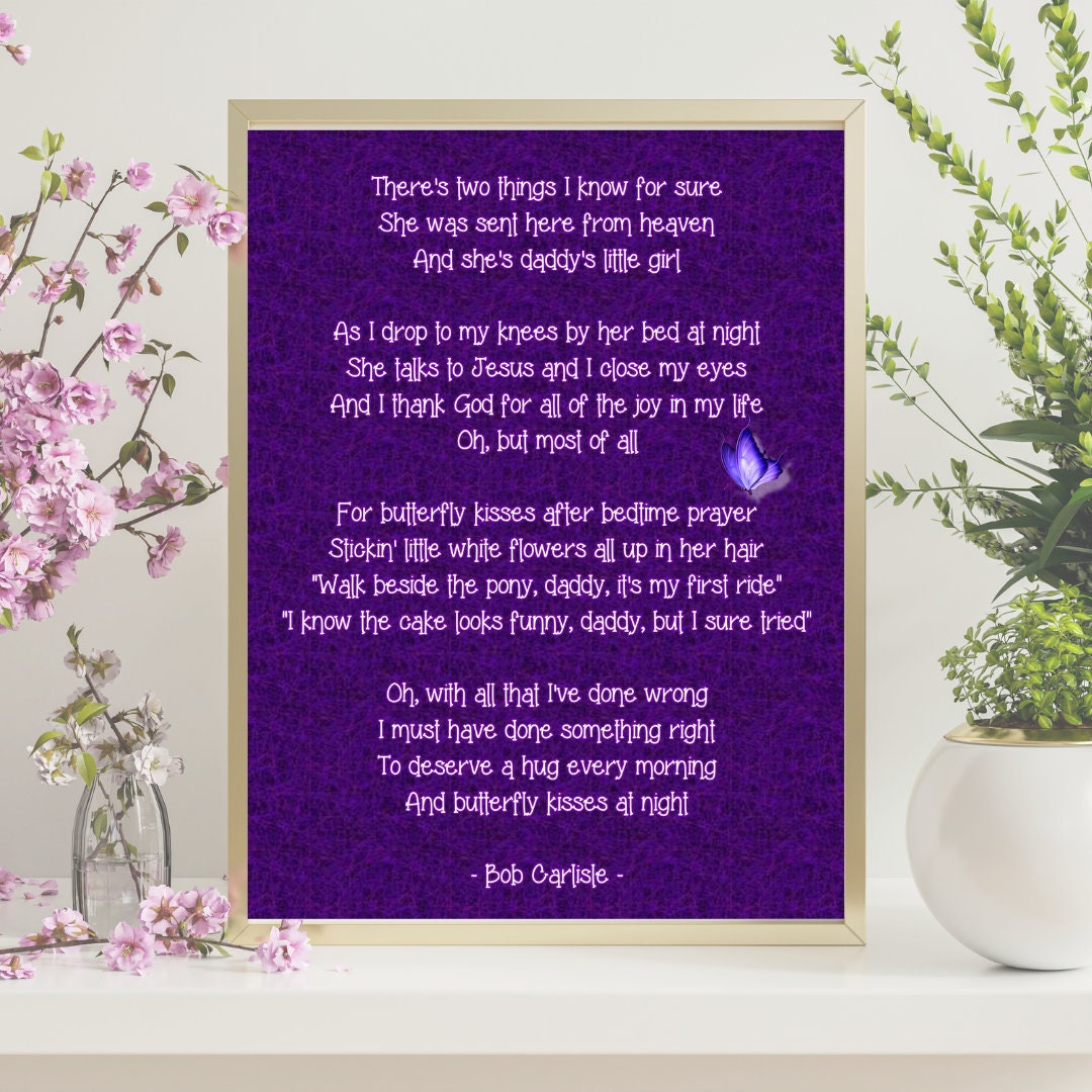 Butterfly Kisses Song Print, Bob Carlisle Song Print, Butterfly Kisses