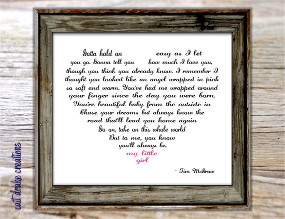 My Little Girl Tim Mcgraw Song Lyrics Poster Digital Print Etsy