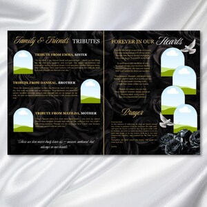May include: A memorial card with a black background and white text. The card is divided into two pages, with text and images on each side. The left side has the words "Family & Friends Tributes" and the right side has the words "Forever in Our Hearts".