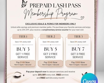 May include: A square promotional flyer for a Prepaid Lash Pass Membership Program featuring three tiers of service packages. The text outlines savings of 15%, 18%, and 25% for buying 3, 5, or 7 services, with prices listed in dollars and a lash graphic.