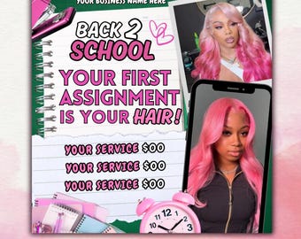May include: A promotional graphic with the text "Back 2 School" and "Your First Assignment Is Your Hair!" Two images of women with pink hair are featured. A pink alarm clock and school supplies are also included.