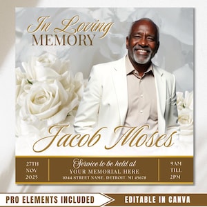 Puede incluir: Un anuncio conmemorativo con un hombre sonriente en traje blanco, con el texto "In Loving Memory" y "Jacob Moses". El diseño incluye rosas blancas y detalles del evento.