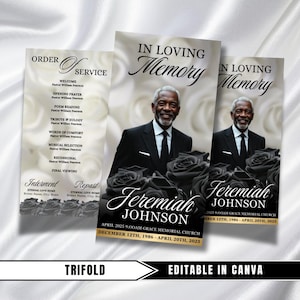 Peut inclure: Un programme de service commémoratif à trois volets avec un portrait d'un homme souriant en costume noir. Le design comprend des roses noires, le texte "In Loving Memory" et le nom "Jeremiah Johnson". Modifiable dans Canva.
