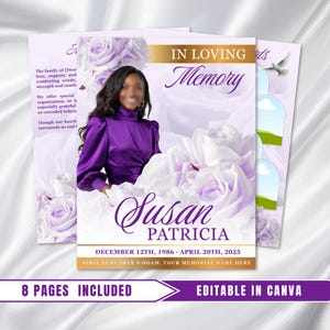 May include: A memorial card design with a woman in a purple top, set against white and lavender roses. The card reads "In Loving Memory" and features the name "Susan Patricia" with dates. The design also includes the text "8 Pages Included" and "Editable in Canva."