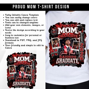 May include: White t-shirt design featuring a red and black graphic that reads "Proud Mom of a Graduate." The design includes the graduate's name, "James Frank," and "Raiders Graduate" with a graduation cap and photos. The text "Class of 2026" is also included.