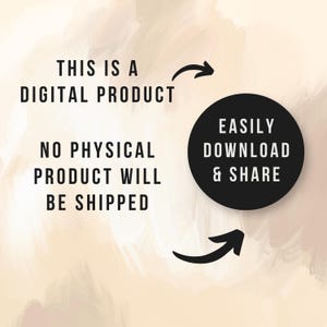 May include: Digital product notice with text: "This is a digital product. No physical product will be shipped." A black circle with white text reads "Easily Download & Share." Arrows point to the circle. The background is a soft, textured beige.