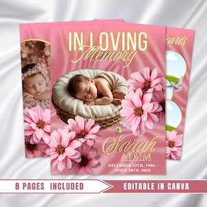 Peut inclure: Cartes de deuil roses avec le texte "IN LOVING Memory" et "Sarah ADAM". Les cartes présentent des images d'un bébé endormi, de fleurs roses et les dates du 12 décembre 1986 au 20 avril 2025. Le texte "8 PAGES INCLUDED" et "EDITABLE IN CANVA" sont également présents.