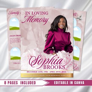 Könnte beinhalten: Design einer Gedenkkarte mit weichem rosa Hintergrund und floralen Akzenten. Das Design enthält den Text "In Loving Memory" und den Namen "Sophia Brooks" mit Daten. Die Wörter "8 Pages Included" und "Editable in Canva" sind ebenfalls vorhanden.
