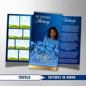 May include: A blue trifold memorial card with the text "In Loving Memory" and "Obituary." The card features a photo of a person, blue roses, and the name "Stella Lillian." The trifold design includes space for additional photos and text. The words "Editable in Canva" are also visible.