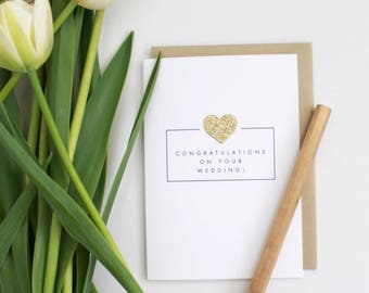 CONGRATULATIONS on your wedding day Card // gold heart // glitter heart // wedding card // gold // wedding // congratulations wedding