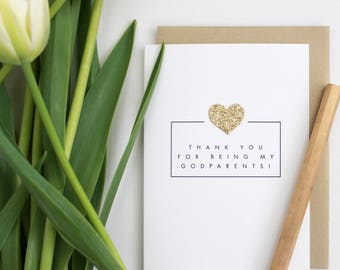 THANK YOU for being my Godparents! / card with gold glittered heart appliqué / godparents card / thank you godparents / thanking godparents