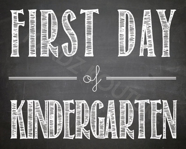 First Day Of Kindergarten Chalkboard Print Size 8x10 Etsy