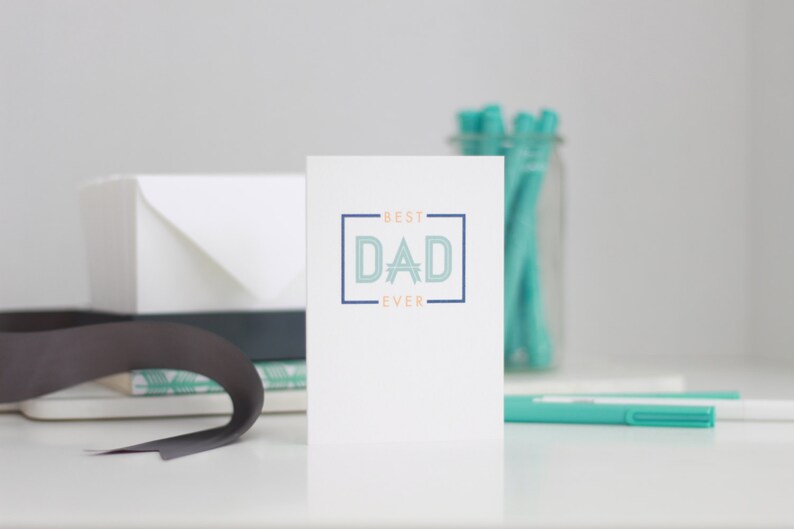 BEST DAD EVER // Father's Day Cards // Best Dad Card // Dad Birthday Card / Dad greeting card // best dad // dad's day // best dad ever card image 1