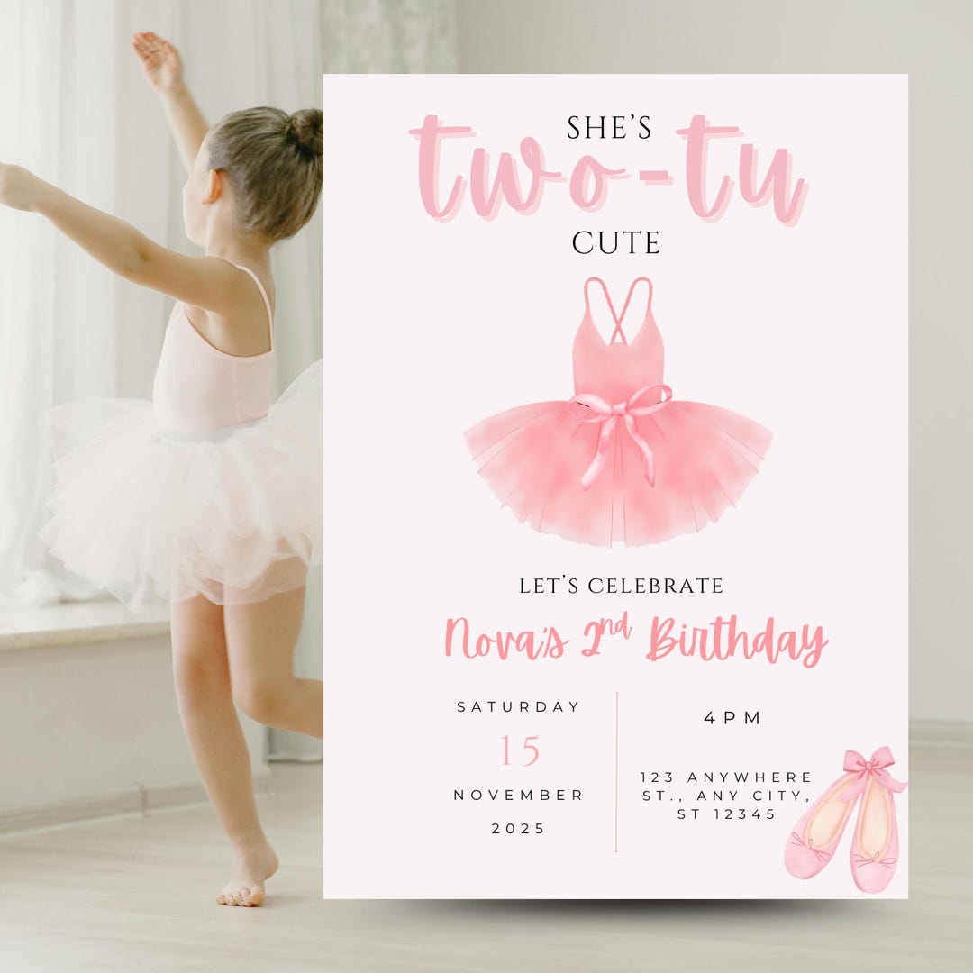 Ballet Birthday Invitation | Two-tu Cute, Girl's Dance Party (digital ...