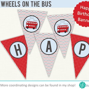 Wheels on the Bus Birthday Bunting - printable happy birthday kids party banner, red London bus - Digital Instant Download PB022