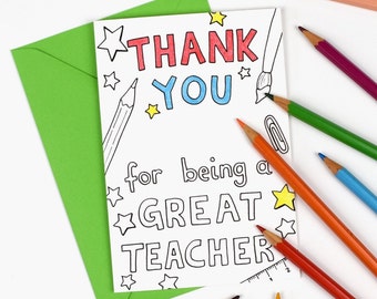 INSTANT DOWNLOAD - Thank you for being a great teacher Printable Colour in Card - tutor or teacher appreciation, Digital C003