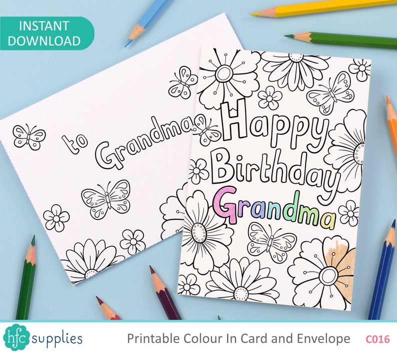 Happy Birthday Grandma Printable Colour in Card and Envelope, Flowers ...