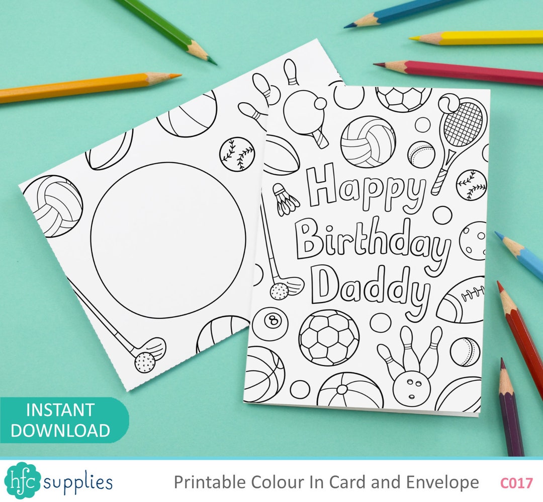 Happy Birthday Daddy Printable Colour in Card and Envelope Etsy