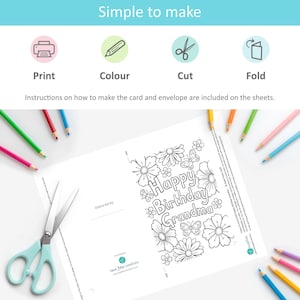 May include: A printable birthday card with the text "Happy Birthday Grandma" surrounded by floral and butterfly illustrations. The card is black and white, ready to be colored. Scissors and colored pencils are scattered around the card.