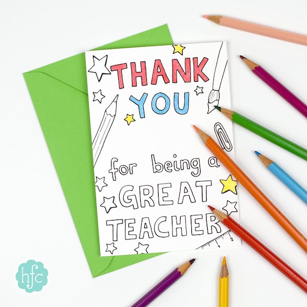 Thank You For Being A Great Teacher Printable Colour in Card - Instant Download C003