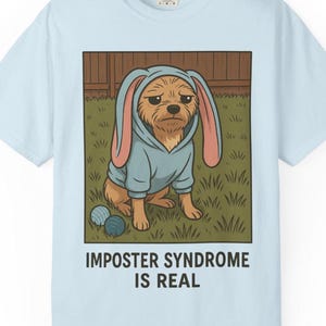 Funny Imposter Syndrome Shirt - Sad Dog in Bunny Hoodie Tee - Mental Health Humor Gift - Unisex Graphic T-Shirt
