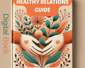 Guide des relations saines