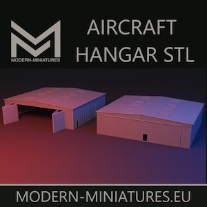 May include: Two digital 3D models of aircraft hangars with a light blue wireframe appearance. The left hangar features open doors, while the right hangar has closed doors. Text at the top reads AIRCRAFT HANGAR STL and MODERN-MINIATURES.