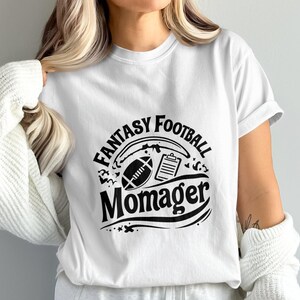 Fantasy Football Momager T-Shirt: Funny Sports Mom Tee